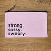 Strong Sassy Sweary Small Pouch