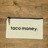 Taco Money Small Pouch