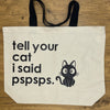 Tell Your Cat Large Canvas Tote