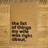 List Of Things My Wife Was Right About Lined Notebook